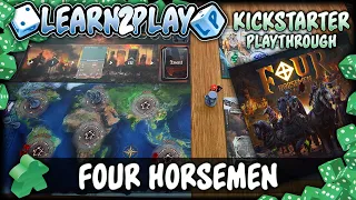 Learn to Play Presents Kickstarter Play Through for Four Horsemen