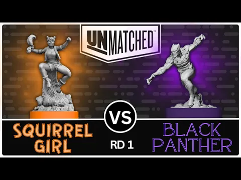 Squirrel Girl vs Black Panther! (Unmatched Tournament - Round 1)