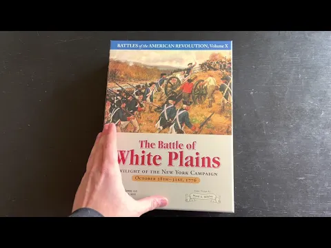 New Arrival - The Battle of White Plains (Battles of the American Revolution/GMT Games)