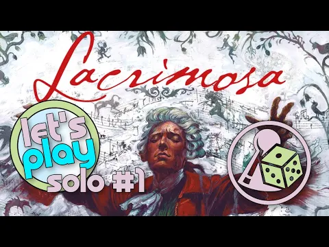 Let's play Lacrimosa (Solo) - Part 1