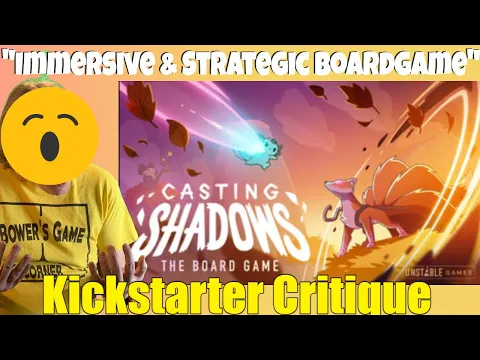 Casting Shadows The Boardgame - Kickstarter Critique Review