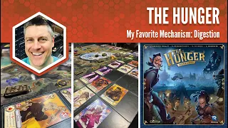 The Hunger: My Favorite Game Mechanism