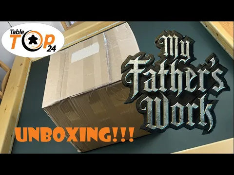 My Father's Work - Unboxing - Tabletop24