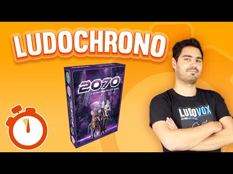 Ludochrono - 2070 : Le jeu dont vous êtes les héros