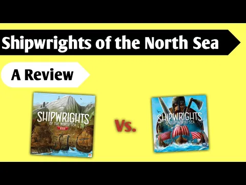 New versus Old: A Review Shipwrights Redux and Shipwrights of the North Sea Second Edition