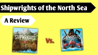 New versus Old: A Review Shipwrights Redux and Shipwrights of the North Sea Second Edition