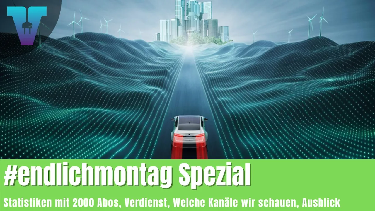 Statistiken und Verdienst mit 2000 Abos - #endlichmontag Spezial [Deutsch 4K] | Vision E Drive #79