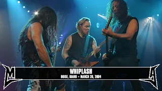 Metallica: Whiplash (Boise, ID - March 20, 2004)
