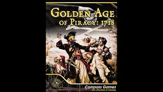 Golden Age of Piracy: 1718 Open the Box!