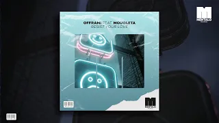 Offrami - Resist Your Love (feat. Mougleta) [Official Lyric Video]