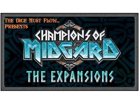 Champions of Midgard Expansions - Kickstarter Overview - (PRIOR TO KICKSTARTER END)