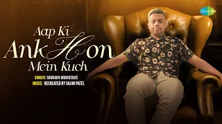 Aap Ki Ankhon Mein Kuch | Old Hindi Songs | Sourav Mukherjee | Sajan Patel | Recreation