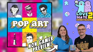 POP-ular Opinion - POP ART Is a Work of Art! (A Non-Gamer’s Preview)