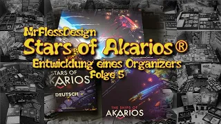 Stars of Akarios - Entwicklung eines Organizers Teil 5 (deutsch / german)