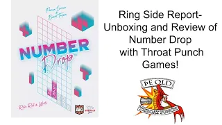 Ring Side Report-Board Game Review of Number Drop