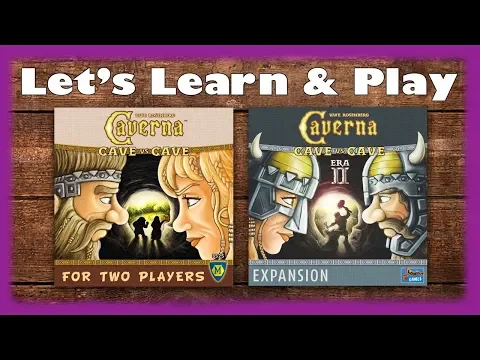 Let's Learn & Play: Caverna Cave vs Cave Era 2