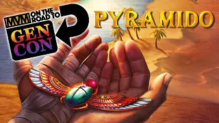 PYRAMIDO - Gen Con Preview