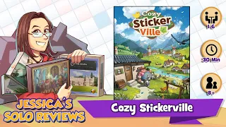 Jessica's Cozy Stickerville Solo Review