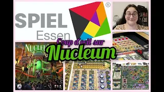 Nucleum - Essen Spiel 23 - Coup d'oeil