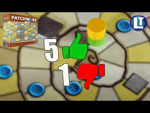 5 Reasons I Love the Board Game PATCHWORK And 1 Reason I DON'T