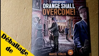 Déballage de Dutch Resistance - Orange Shall Overcome!
