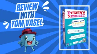 Podoby's Nerfect Review with Tom Vasel