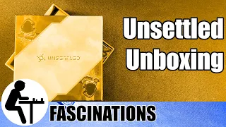 Unsettled Unboxing: Fascinations