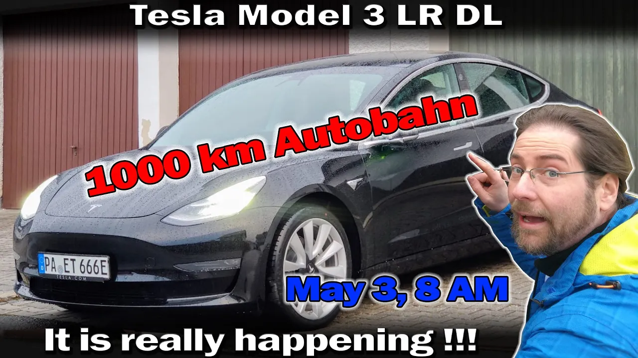 It is happening: May 3rd, Tesla Model 3 LR, 1000km Autobahn under 10h
