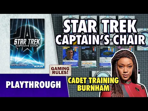 Captain's Chair: Solo Playthrough: Burnham Cadet Training Mode