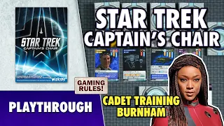 Captain's Chair: Solo Playthrough: Burnham Cadet Training Mode