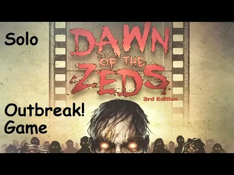 Dawn of the Zeds Solo Outbreak! Level Game Episode 8