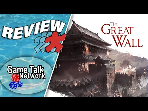 The Great Wall | Board Game Review