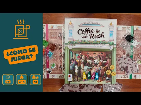 COFFEE RUSH - TUTORIAL EN 8 MINUTOS ️