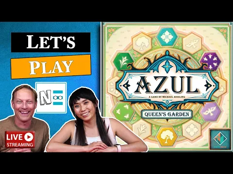 AZUL: QUEEN'S GARDEN - Live Board Game Playthrough & Review #117
