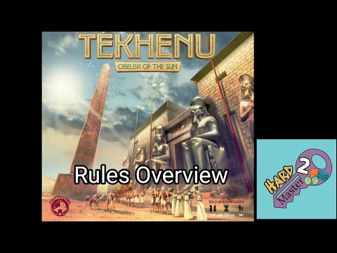 Tekhenu - Rules Overview - Hard 2 Master