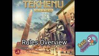 Tekhenu - Rules Overview - Hard 2 Master