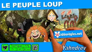 Vidéorègle Jeu de Société " LE PEUPLE LOUP " par Yahndrev (#776)