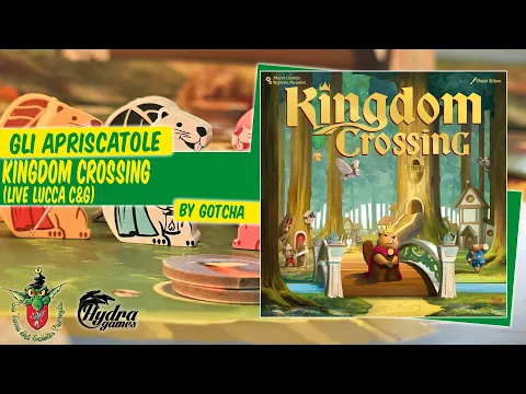 Kingdom Crossing unboxing live @ Lucca C&G '25 [Gli Apriscatole]
