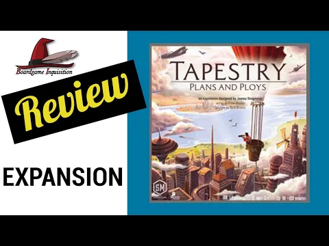 Tapestry: Plans and Ploys Mini Review