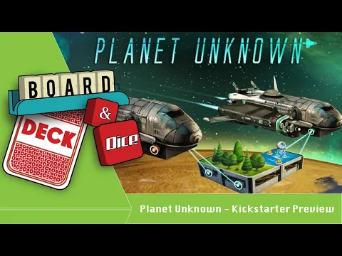 Planet Unknown - Kickstarter Preview