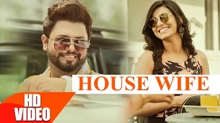 House Wife (Full Song) | Vicky Vik | Ginni Kapoor | Latest Punjabi Song 2016 | Speed Records