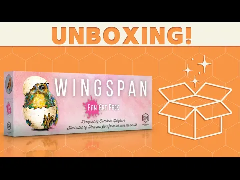 Wingspan Fan Art Pack - Unboxing!