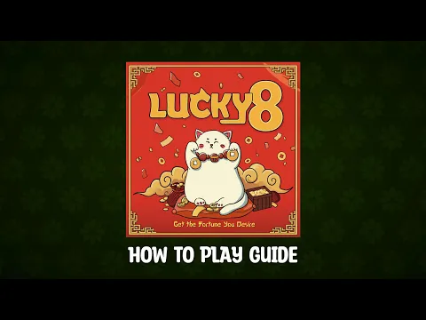 How to play Lucky 8