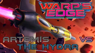 Warps Edge - Artemis vs The Hydra playthrough