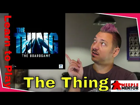 Learn to Play The Thing: The Boardgame (plus Solo)