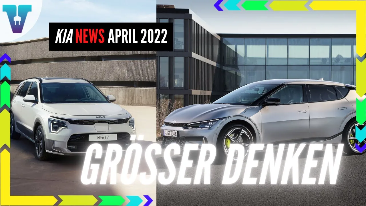 Neuer KIA Niro EV & News vom KIA EV6 GT - Informationen, Termine [Deutsch 4K] | Vision E Drive #158
