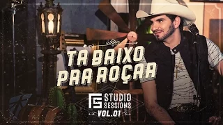 Loubet - Tá Baixo Pra Roçar | FS Studio Sessions Vol. 1 (Vídeo Oficial)