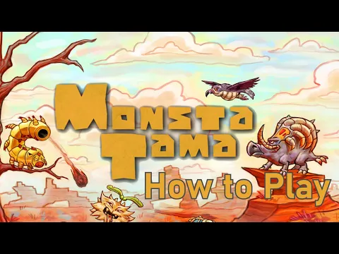 MonstaTama How to Play