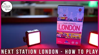 Next Station London - A Dicey Walkthrough!