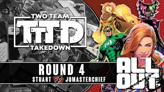 Dice Masters Two Team Takedown: All Out | Round 4 (StuART vs Jomasterchief)